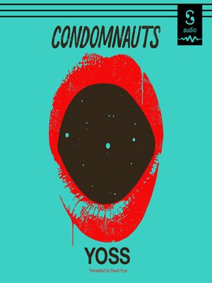 cover image of Condomnauts